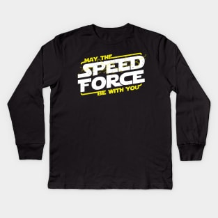 MAY THE SPEED FORCE BE WITH YOU Kids Long Sleeve T-Shirt